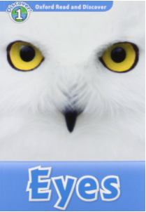 Oxford Read and Discover, Level 1. Eyes Audio CD Pack
