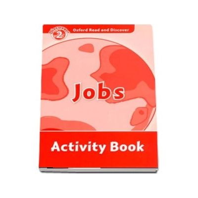 Oxford Read and Discover Level 2. Jobs Activity Book