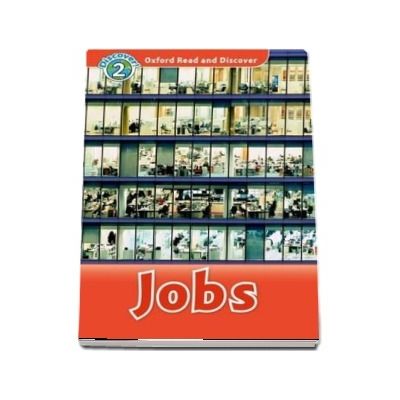 Oxford Read and Discover Level 2. Jobs