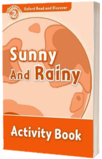 Oxford Read and Discover. Level 2. Sunny and Rainy Audio CD Pack