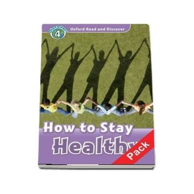 Oxford Read and Discover Level 4. How to Stay Healthy Audio CD Pack