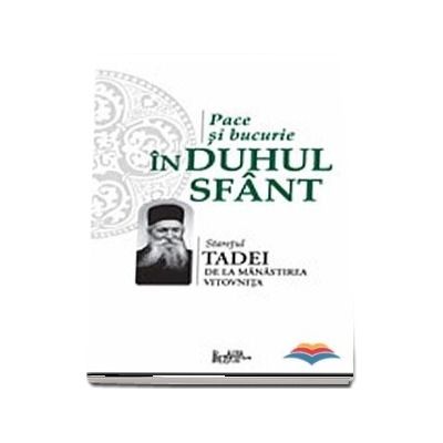 Pace si bucurie in Duhul Sfant