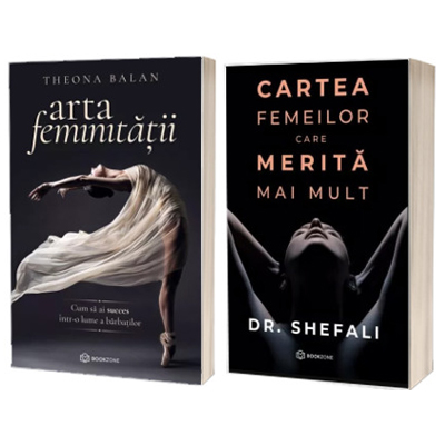 Pachet 2 carti - esenta feminitatii - Arta feminitatii si Cartea femeilor care merita mai mult