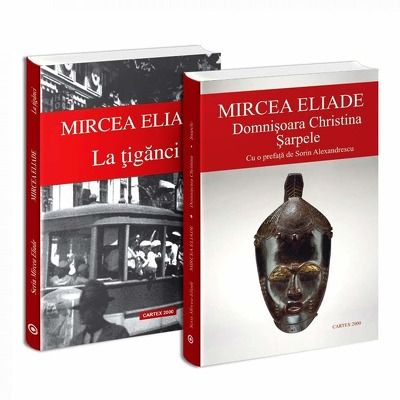 Pachet autor Mircea Eliade - 2 titluri. La tiganci si Domnisoara Christina. Sarpele