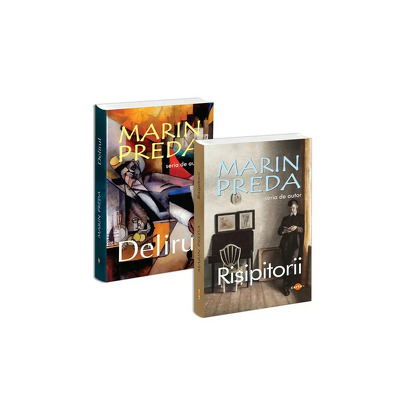 Pachet Marin Preda. Delirul si Risipitorii, 2 Volume Clasice Romanesti