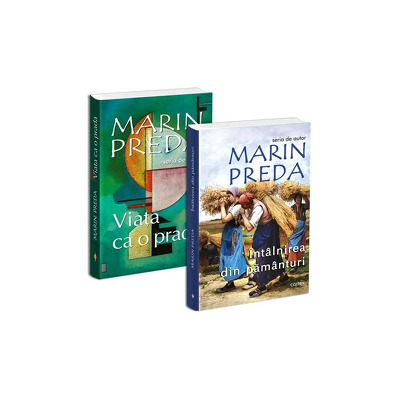 Pachet Marin Preda. Viata ca o prada si Intalnirea din pamanturi