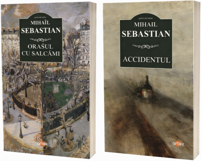 Pachet Mihail Sebastian. Accidentul si Orasul cu salcami