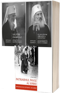 Pachet - Patriarhul Pavel al Serbiei - 3 carti