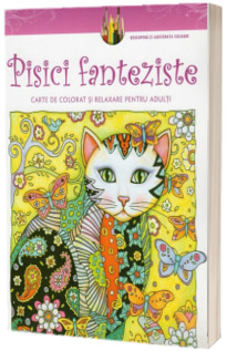 Pachet Pisici fanteziste. Carte de colorat si relaxare pentru adulti si Relaxare pentru incepatoare