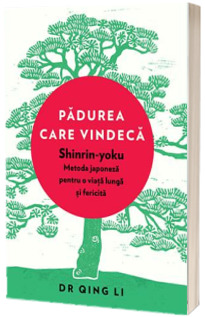 Padurea care vindeca