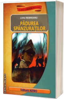 Padurea spanzuratilor (Liviu, Rebreanu)