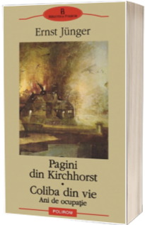 Pagini din Kirchhorst. Coliba din vie (Anii de ocupatie)
