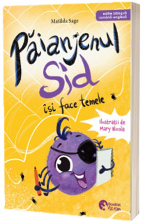 Paianjenul Sid isi face temele