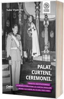 Palat, Curteni, Ceremonii