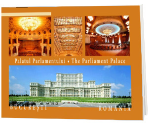 Palatul Parlamentului. Text in limba Romana-Engleza-Franceza-Germana-Italiana-Spaniola