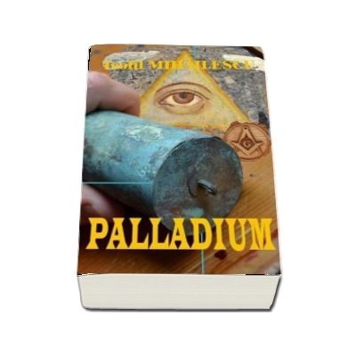 Palladium - Teofil Mihailescu