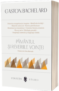 Pamantul si reveriile vointei