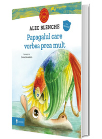 Papagalul care vorbea prea mult