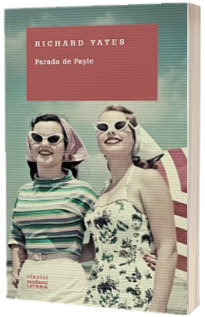 Parada de Paste - Richard Yates