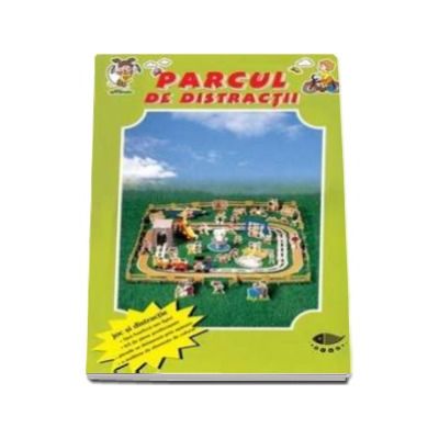 Parcul de distractii - Joc si distractie