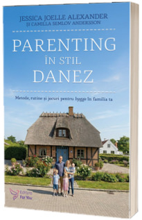 Parenting in stil danez