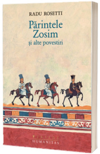 Parintele Zosim si alte povestiri