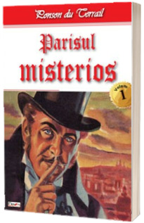 Parisul Misterios volumul 1/2