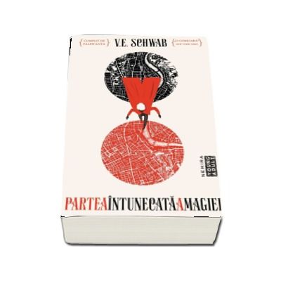 Partea intunecata a magiei - V. E. Schwab