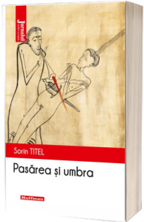 Pasarea si umbra