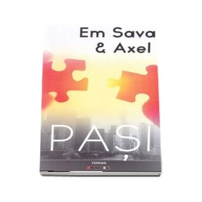 Pasi - Em Sava and Axel (Roman)