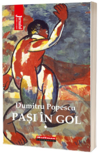 Pasi in gol, volumul 1