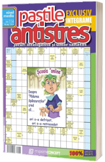 Pastile Antistres, numarul 114. Jocuri inteligente si umor sanatos, nivel mediu