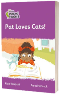 Pat Loves Cats! Collins Peapod Readers. Level 1