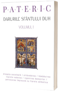 Pateric. Darurile Sfantului Duh