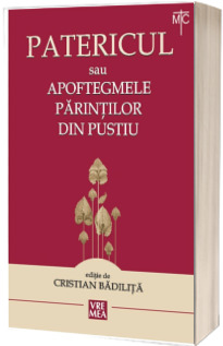 Patericul sau Apoftegmele Parintilor din pustiu