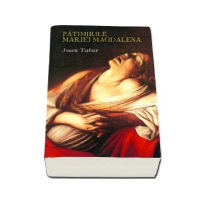 Patimirile Mariei Magdalena