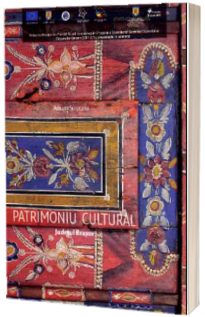 Patrimoniu cultural. Judetul Brasov