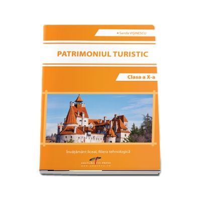 Patrimoniu turistic, clasa a X-a - Sanda Visinescu