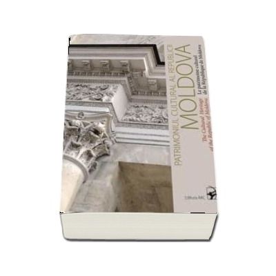 Patrimoniul cultural al Republicii Moldova