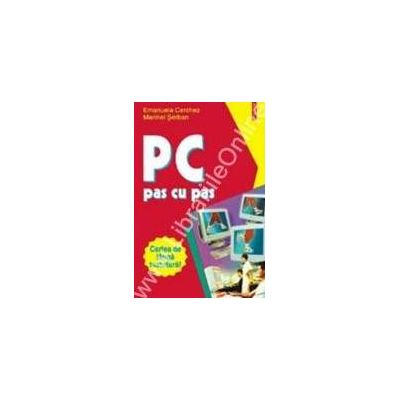 PC. Pas cu pas