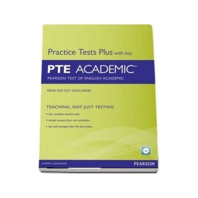 Pearson Test Plus With Key PTE Academic : Pearson Test of English Academic
