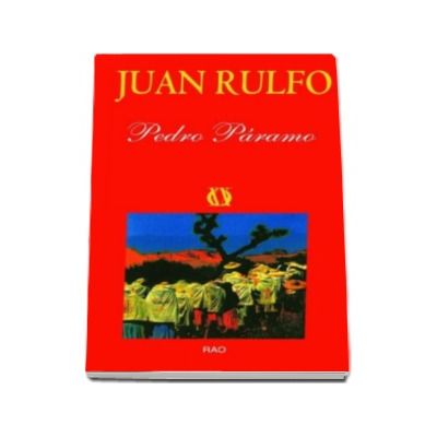 Pedro Paramo - Carte de buzunar