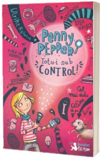 Penny Pepper - Totu-i sub control!