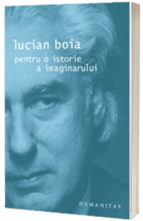 Pentru o istorie a imaginarului
