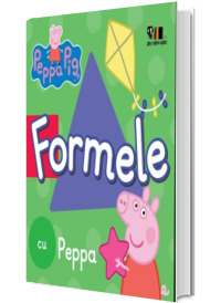 Peppa Pig. Formele cu Peppa