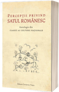 Perceptii privind satul romanesc