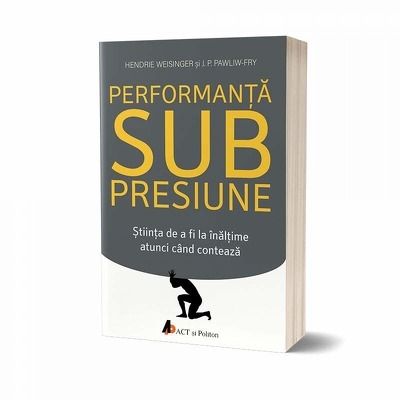 Performanta sub presiune