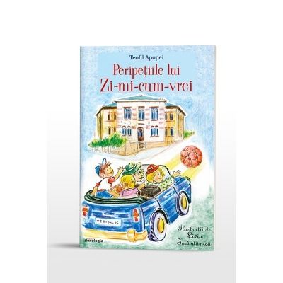 Peripetiile lui Zi-mi-cum-vrei