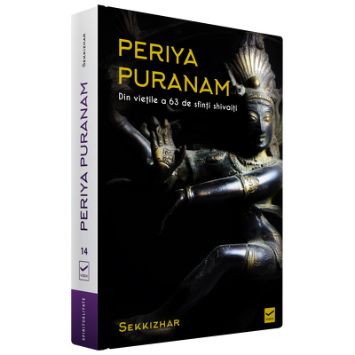 Periya Puranam - Povestiri din vietile a 63 de sfinti shivaiti