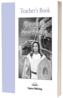 Perseus and Andromeda. Manualul profesorului